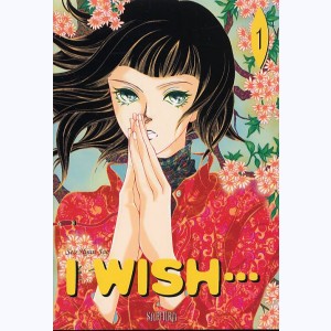 Série : I Wish...