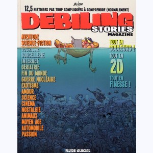 Debiling stories magazine