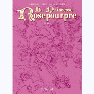 Série : La princesse Rosepourpre