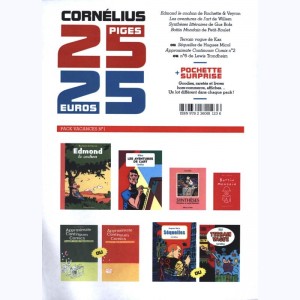 Série : Cornélius 25 Piges / 25 Euros