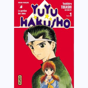 Série : Yuyu Hakusho, le gardien des âmes