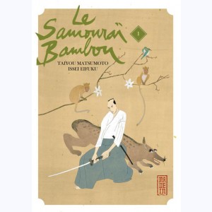 Série : Le Samourai Bambou