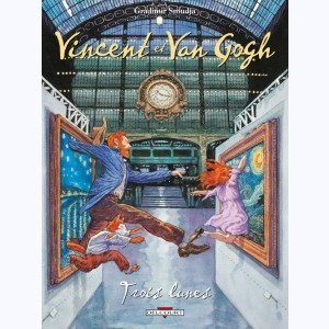 Série : Vincent et Van Gogh