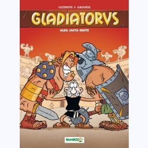 Série : Gladiatorus