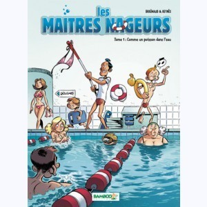 Série : Les Maîtres nageurs