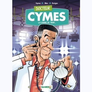 Série : Docteur Cymes