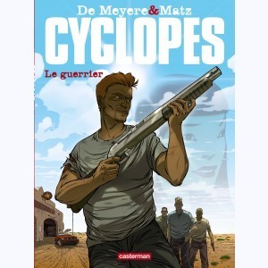 Série : Cyclopes