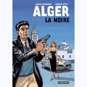 Série : Alger la Noire