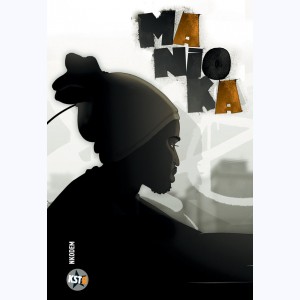 Série : Manioka