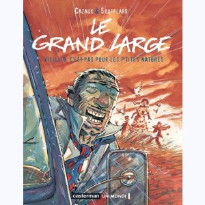 Série : Le Grand large