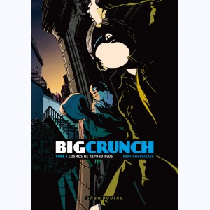 Série : Big Crunch