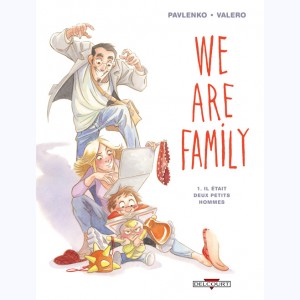 Série : We are family