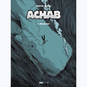 Série : Achab