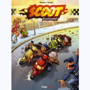 Scoot toujours !
