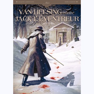 Série : Van Helsing contre Jack l'Eventreur