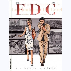 Série : FDC La Fondation Du Cercle