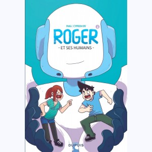 Série : Roger et ses humains